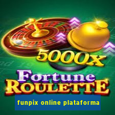 funpix online plataforma